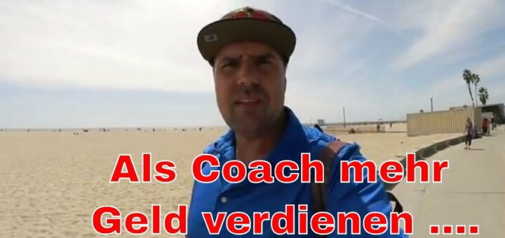 Als Coach mehr Geld verdienen mit Affiliate Marketing ✅