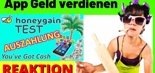 Honeygain App Test Auszahlung Mit der App Geld verdienen ohne Arbeit deutsch [Michael Reagiertauf]