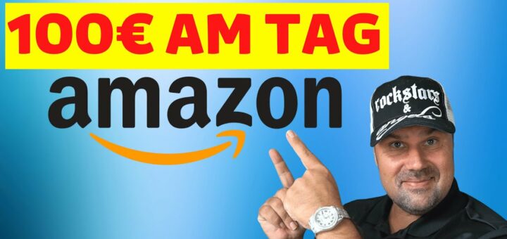 100€ am Tag als Affiliate Anfänger mit Amazon 💰 Geld verdienen mit Amazon 2023 (Selbstexperiment)