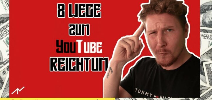 8 Wege um mit YouTube Geld zu verdienen 2022 Deutsch für Anfänger [Reaction] Investomat