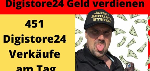 451 Digistore24 Verkäufe am Tag ✅ inkl. BEWEIS 👉 Digistore24 Affiliate Geld verdienen