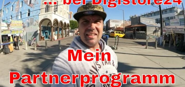 Mein Partnerprogramm bei Digistore24 ✅ Geld verdienen als mein Affiliate mit meinen Infoprodukten