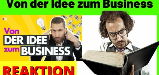 Von der Idee zum erfolgreichen Business - Mit dieser ANLEITUNG klappt es [Reaction]