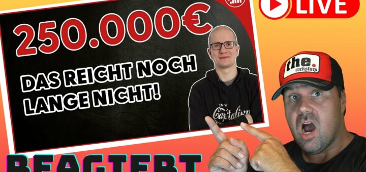 250.000€ - wie hoch ist mein passives Einkommen & reicht es für meine Ziele? [Reaction]